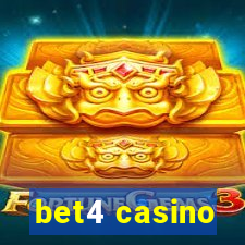 bet4 casino